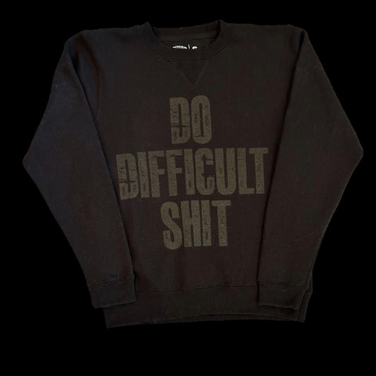 DO DIFFICULT SHIT
